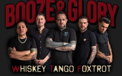 BOOZE & GLORY – Whiskey Tango Foxtrott