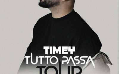 TIMEY – Tutto Passa Tour 2027